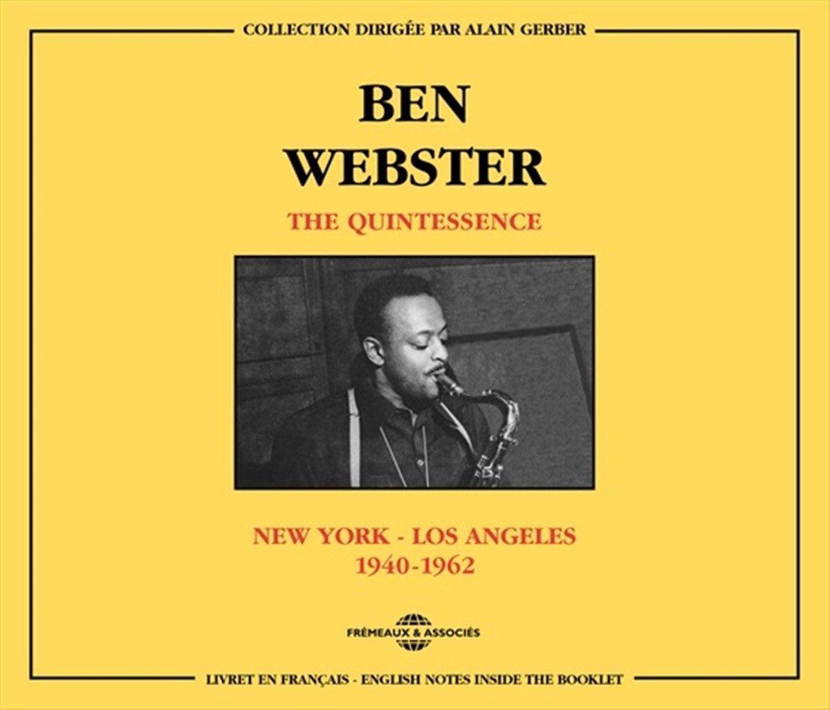 Ben Webster - The Quintessence - New York - Los Angeles 1940-1962 (2 CD)