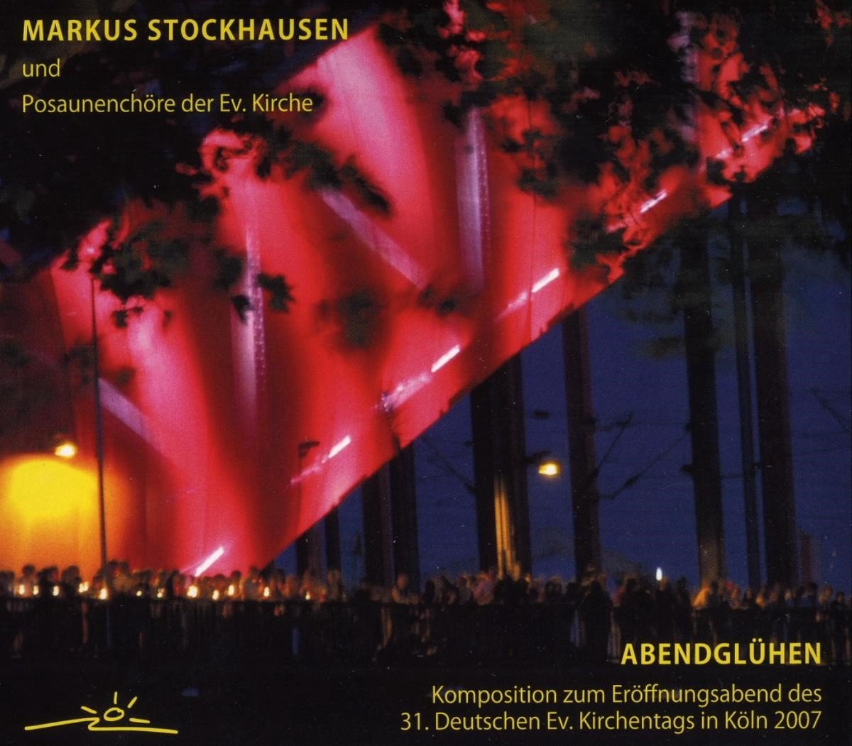 Markus Stockhausen Und Posaunenchöre Der Ev. Kirche - Abendglühen (CD)