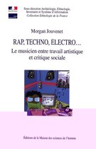 Ethnologie de la France - Rap, techno, électro