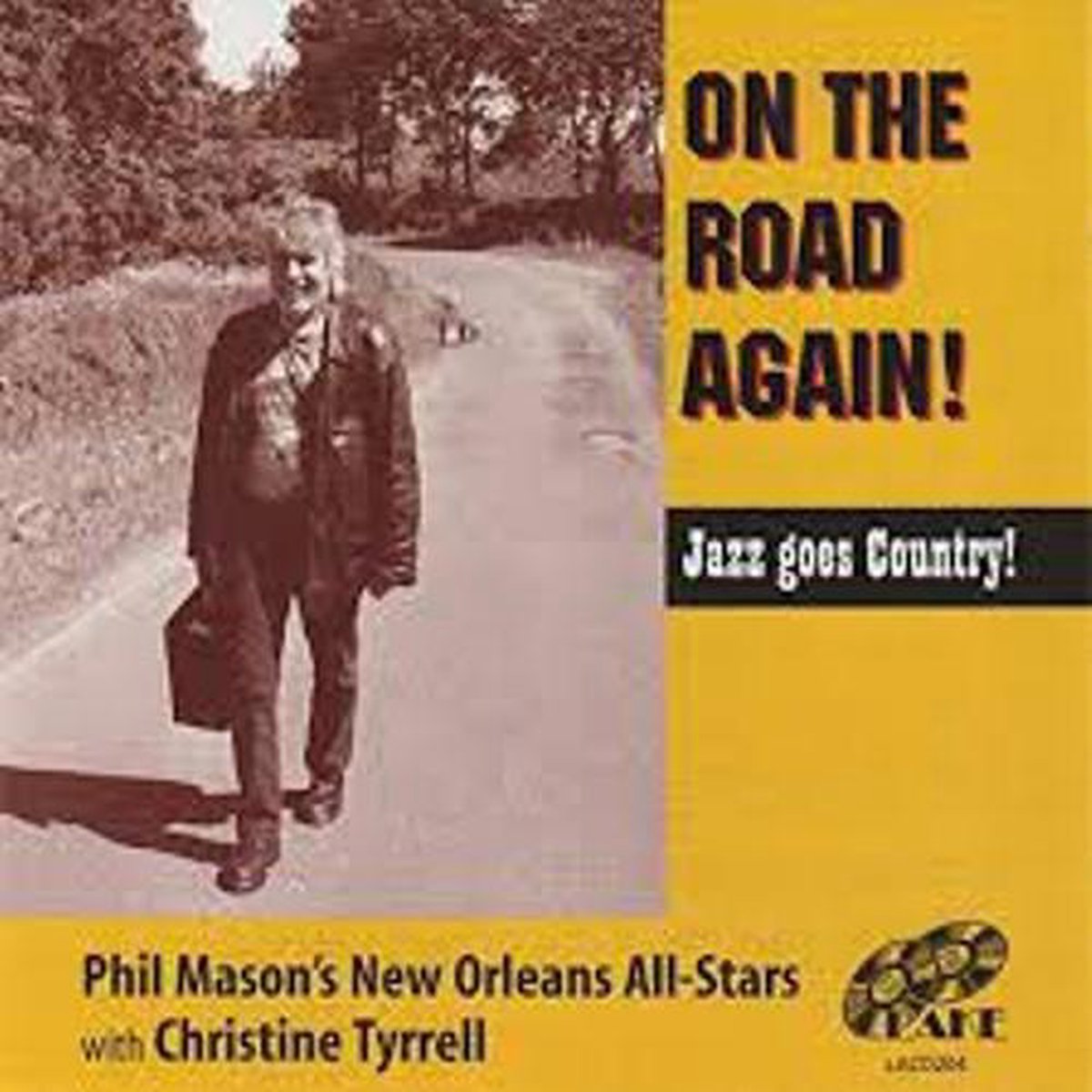 Phil Mason's New Orleans All-Stars With Christine Tyrrell - On The Road Again! (CD)