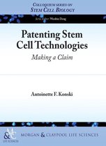 Patenting Stem Cell Technologies