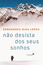 Nunca desista de seus sonhos eBook : Cury, Augusto