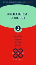 Oxford Specialist Handbooks in Surgery - Urological Surgery