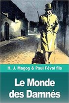 Omslag Le Monde des Damnés