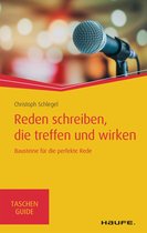 Haufe TaschenGuide 339 - Reden schreiben, die treffen und wirken