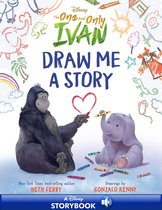 Disney The One and Only Ivan: Draw Me a Story