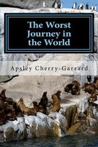 The Worst Journey in the World