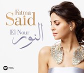 El Nour (Klassieke Muziek CD) Fatma Said - Soprano
