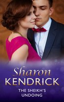 The Sheikh's Undoing (Mills & Boon Modern)