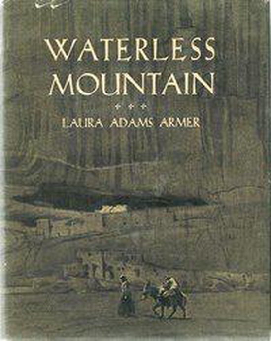 Waterless Mountain (ebook), Laura Adams Armer 1230003913574 Boeken