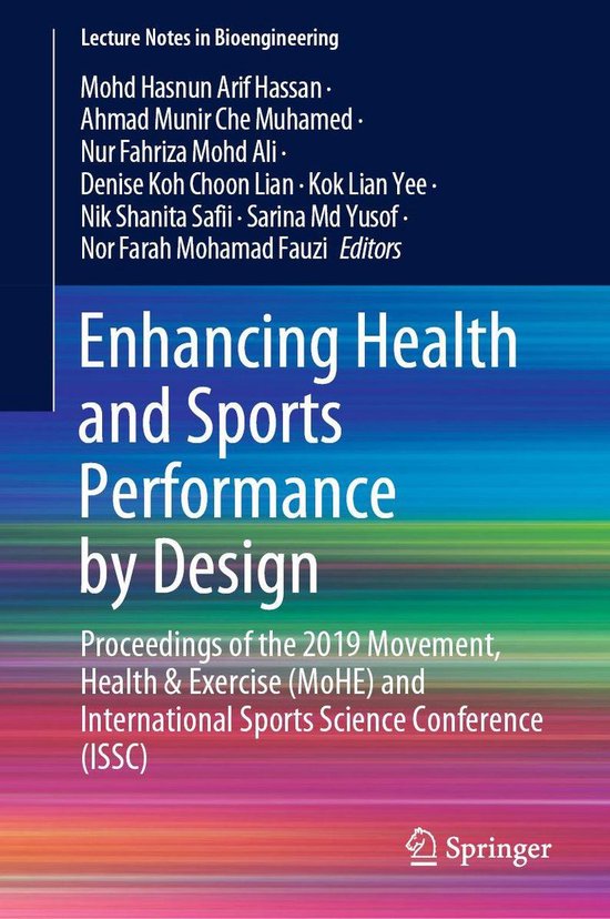 Lecture Notes in Bioengineering - Enhancing Health and Sports Performance by Design