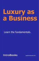 Luxury as a Business