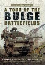 Battleground Special - A Tour of the Bulge Battlefields