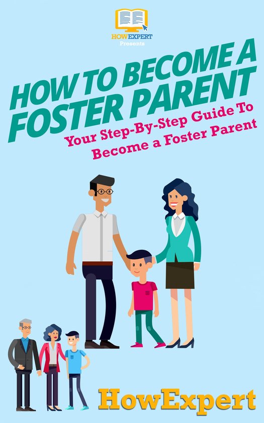 How To Become a Foster Parent - cover