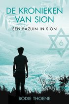 De Kronieken van Sion 6 - Een bazuin in Sion