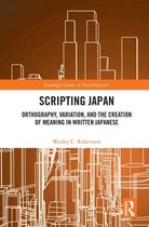 Routledge Studies in Sociolinguistics - Scripting Japan
