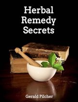 Herbal Remedy Secrets