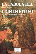 Tiempo de Memoria - La fábula del crimen ritual