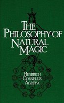 The Philosophy of Natural Magic