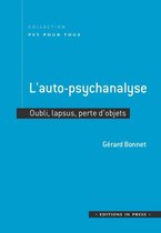 Psy Pour Tous - L'auto-psychanalyse