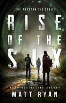 Rise Of The Six