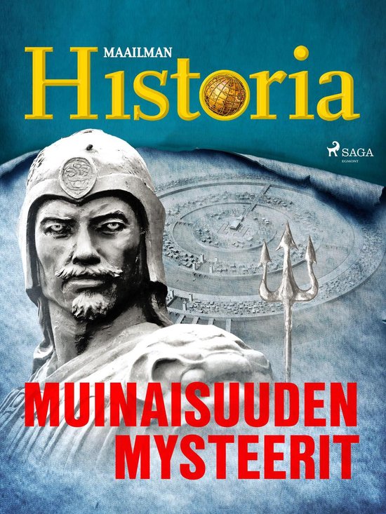 Historian suurimmat arvoitukset 7 - Muinaisuuden mysteerit - cover