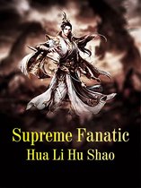 Volume 1 1 - Supreme Fanatic