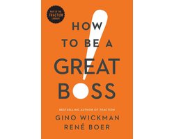 Omslag van How to Be a Great Boss
