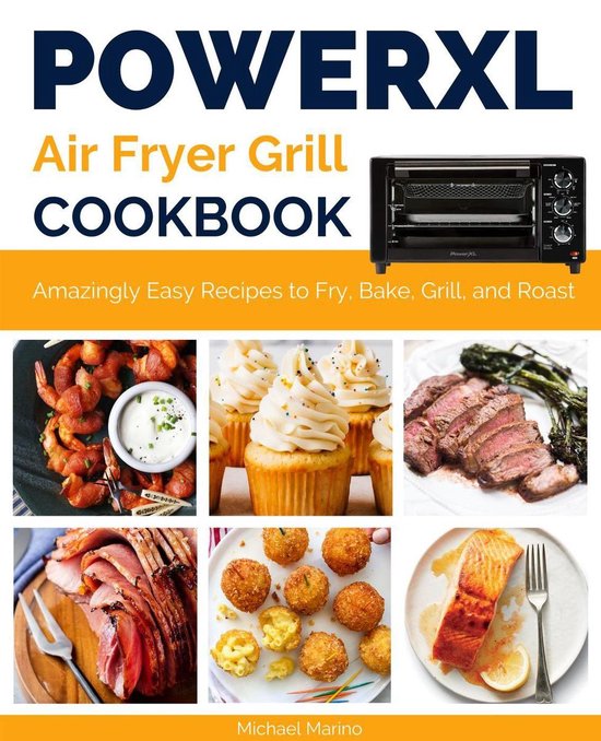 Air Fryer Cookbooks Power Xl Air Fryer Grill Cookbook (ebook), The