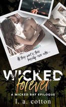 Wicked Bay 9 - Wicked Forever