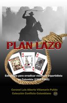 Historia del conflicto armado en Colombia 19 - Plan Lazo