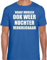 Feest t-shirt - morgen nuchter verkrijgbaar - blauw - heren - Party outfit / kleding / shirt 2XL