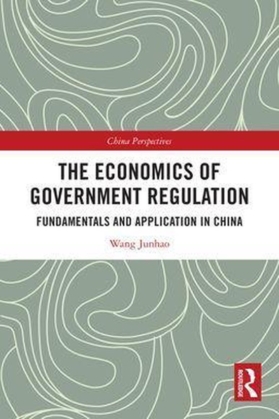 China Perspectives - The Economics of Government Regulation