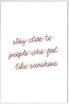 JUNIQE - Poster met kunststof lijst Sunshine Quote -13x18 /Roze & Wit