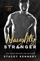 Dangerous Love 1 - Naughty Stranger