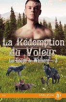 Les loups de Walburg 3 - La rédemption du voleur