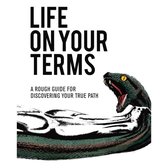 Life on Your Terms