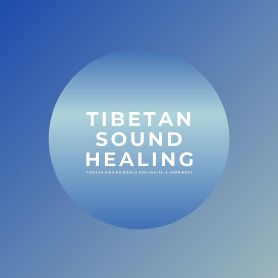 Tibetan Sound Healing / Tibetan Singing Bowls / Singing Bowl ... - cover