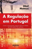 A regulação em Portugal