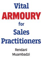 Vital Armoury for Sales Practitioners