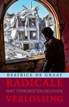 Boek cover Radicale verlossing van Beatrice de Graaf (Onbekend)