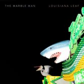 The Marble Man - Louisiana Leaf (LP)