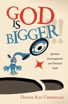 God Is Bigger !!!