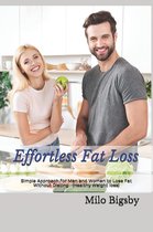 Effortless Fat Loss