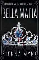 Battaglia Mafia Series 8 - Bella Mafia