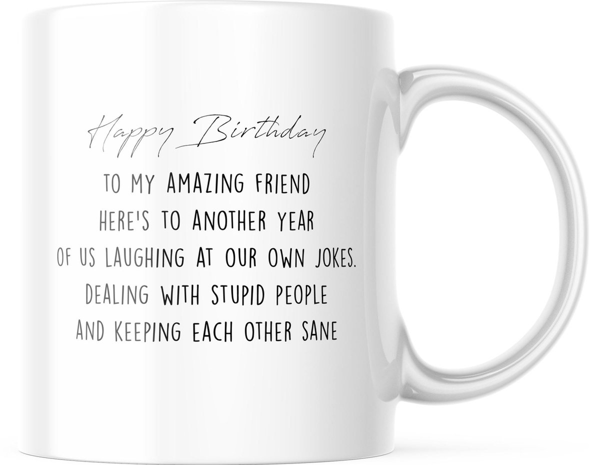 Verjaardag Mok happy birthday to my amazing friend