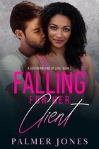 A Southern Kind of Love 2 - Falling for Her Client