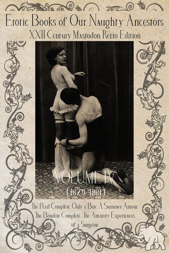 Erotic Books of Our Naughty Ancestors vol.4