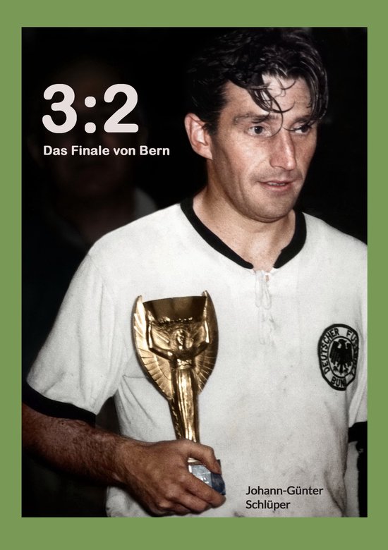 3:2 Das Finale von Bern - cover