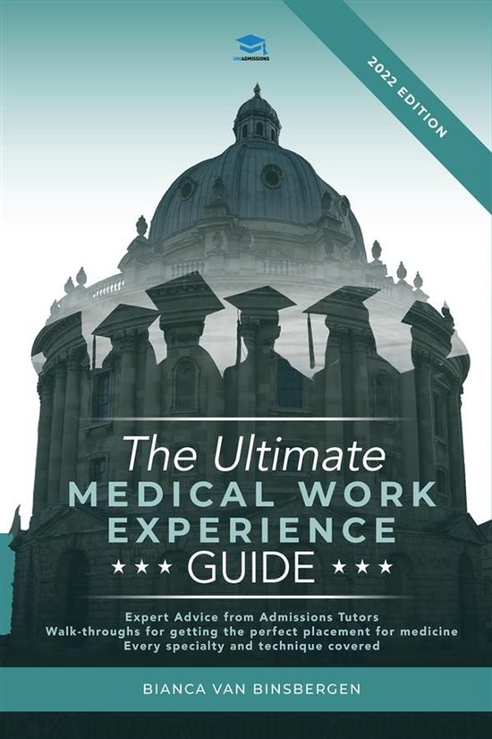 The Ultimate Medical Work Experience Guide - cover